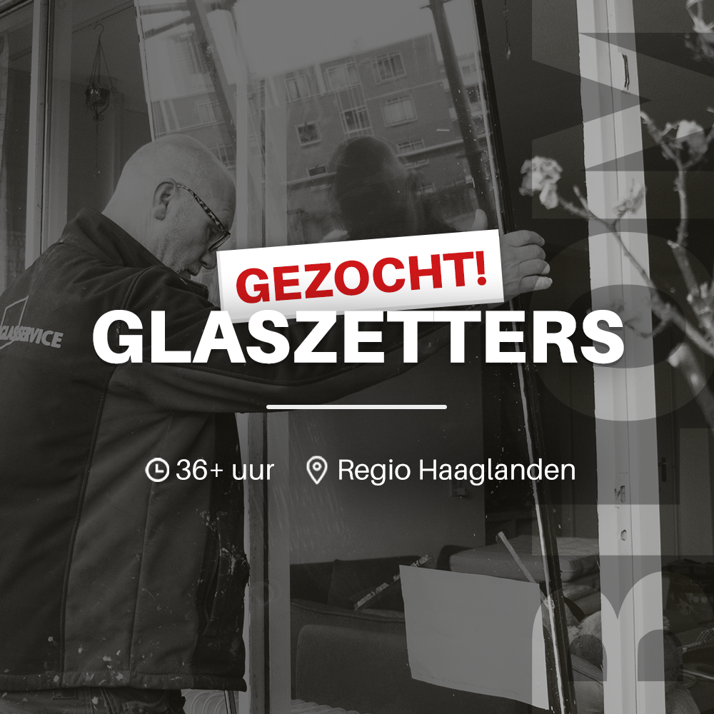 Blom Glasservice, erkende glaszetters in regio Den Haag. Bekijk onze vacature als glaszetter!